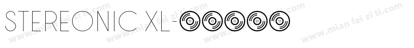 Stereonic XL字体转换